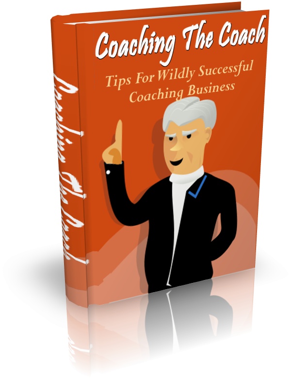 Coaching The Coach Tips